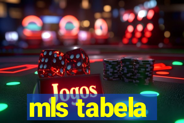 mls tabela